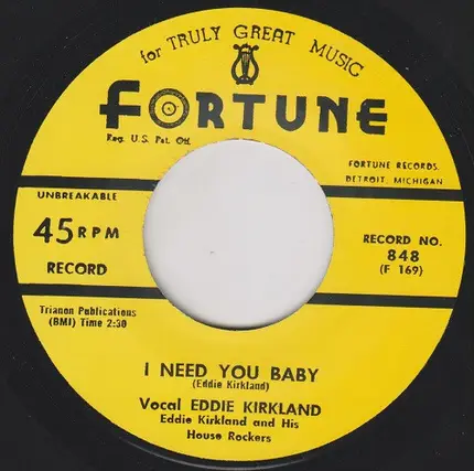 Eddie Kirkland - I Need You Baby / I Must Have Done Somebody Wrong