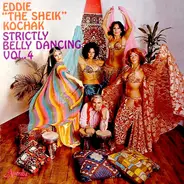 Eddie Kochak With Hakki Obadia - Strictly Belly Dancing Vol. 4