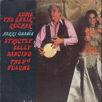 Eddie Kochak with Hakki Obadia - Strictly Belly Dancing - The 3rd Volume