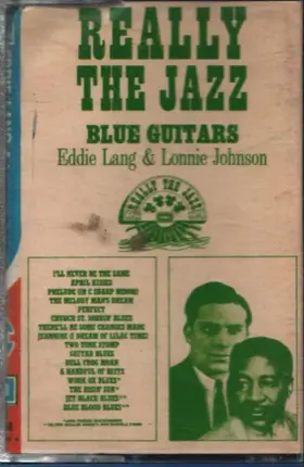 Eddie Lang And Lonnie Johnson - Blue Guitars