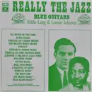 LP - Eddie Lang And Lonnie Johnson - Blue Guitars