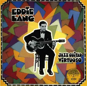Eddie Lang - Jazz Guitar Virtuoso