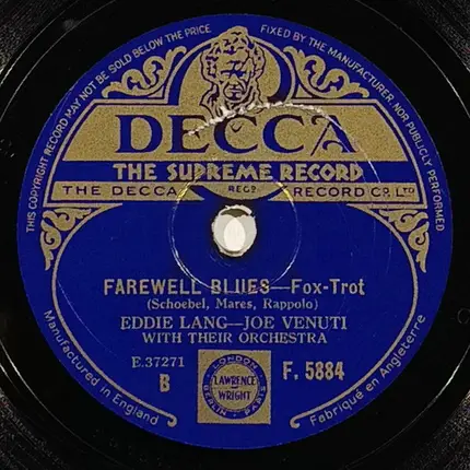 Eddie Lang-Joe Venuti And Their All Star Orchestra - After You've Gone / Farewell Blues