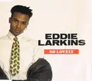 CD Single - Eddie Larkins - So Lovely