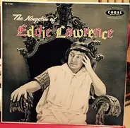 Eddie Lawrence - The Kingdom of Eddie Lawrence