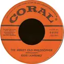 7inch Vinyl Single - Eddie Lawrence - The Merry Old Philosopher