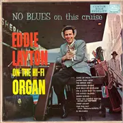LP - Eddie Layton - No Blues On This Cruise