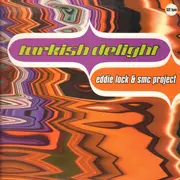 12inch Vinyl Single - Eddie Lock & SMC Project - Turkish Delight