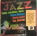LP - Eddie 'Lockjaw' Davis , Milt Buckner , James Leary , Gus Johnson - Los Grandes Del Jazz 70
