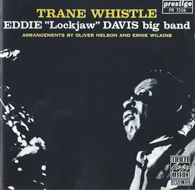 Eddie "Lockjaw" Davis Big Band - Trane Whistle