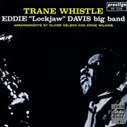 Eddie "Lockjaw" Davis Big Band - Trane Whistle