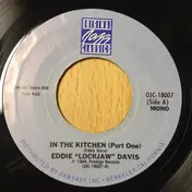 Eddie -Lockjaw- Davis - In The Kitchen (Part One) / Rock Candy