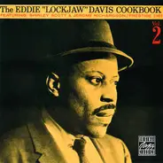 Eddie "Lockjaw" Davis Featuring Shirley Scott & Jerome Richardson - The Eddie "Lockjaw" Davis Cookbook Vol. 2