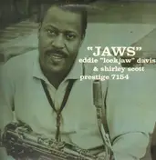 Eddie 'Lockjaw' Davis - Jaws