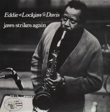 Eddie 'Lockjaw' Davis - Jaws Strikes Again