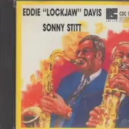 Eddie 'Lockjaw' Davis / Sonny Stitt - Eddie 'Lockjaw' Davis Sonny Stitt