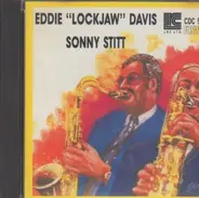 Eddie 'Lockjaw' Davis / Sonny Stitt - Eddie 'Lockjaw' Davis Sonny Stitt