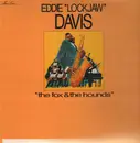 LP - Eddie 'Lockjaw' Davis - The Fox & The Hounds