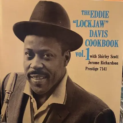 Eddie "Lockjaw" Davis with Shirley Scott , Jerome Richardson - The Eddie "Lockjaw" Davis Cookbook Vol. 1