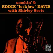 Eddie "Lockjaw" Davis - Smokin'