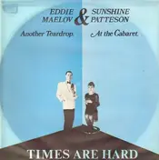 Eddie Maelov & Sunshine Patteson - Another Teardrop/At The Cabaret