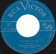 7inch Vinyl Single - Eddie Marshall And His Trail Dusters & Rosalie Allen - Playhouse Of Love