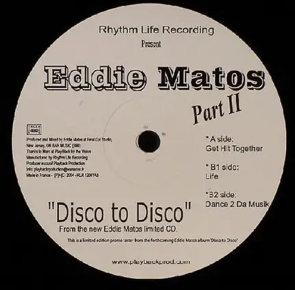 Eddie Matos - Disco To Disco  Part 2