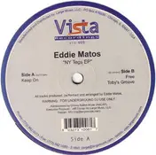 Eddie Matos - NY Tags EP / NY Trip EP.