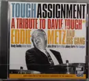 CD - Eddie Metz And His Gang - Tough Assignment - A Tribute To Davie Tough