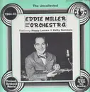 LP - Eddie Miller And His Orchestra Featuring Nappy Lamare & Kathy Summers - The Uncollected