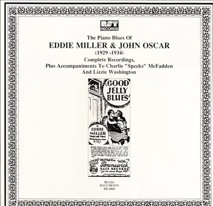 Eddie Miller & John Oscar - The Piano Blues Of Eddie Miller & John Oscar (1929 - 1934) (Complete Recordings, Plus Accompaniment
