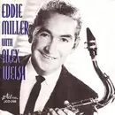 CD - Eddie Miller With Alex Welsh - Eddie Miller With Alex Welsh‎