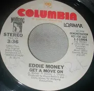 Eddie Money - Get A Move On