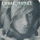 7inch Vinyl Single - Eddie Money - Running Back