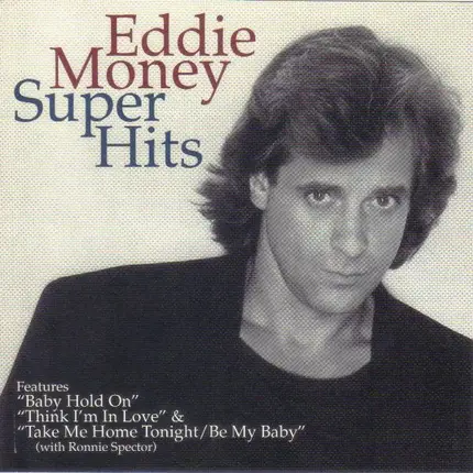 Eddie Money - Super Hits