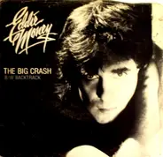 Eddie Money - The Big Crash