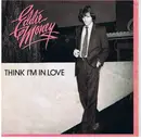 7inch Vinyl Single - Eddie Money - Think I'm In Love