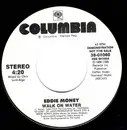 7inch Vinyl Single - Eddie Money - Walk On Water