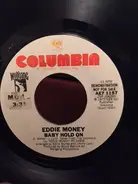 Eddie Money - Baby Hold On
