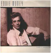 Eddie Money - Can't Hold Back