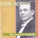 CD - Eddie Morton - The Sound Of Vaudeville (Volume 1)