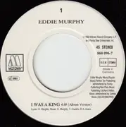7inch Vinyl Single - Eddie Murphy - I Was A King