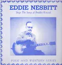 LP - Eddie Nesbitt - Sings the Songs of Bradley Kincaid