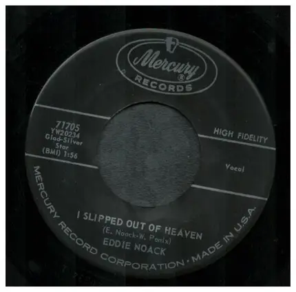 Eddie Noack - I Slipped Out Of Heaven / Firewater Luke
