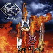 Eddie Ojeda - Axes 2 Axes