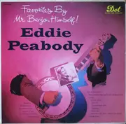 LP - Eddie Peabody - Favorites By Mr. Banjo, Himself ! - Mono