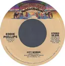 7inch Vinyl Single - Eddie Phillips - City Woman