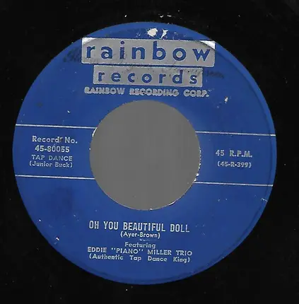 Eddie "Piano" Miller Trio - Toot, Toot, Tootsie / Oh You Beautiful Doll