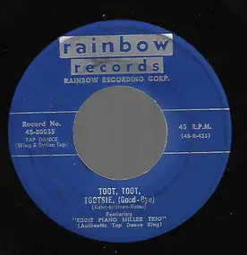 Eddie "Piano" Miller Trio - Toot, Toot, Tootsie / Oh You Beautiful Doll