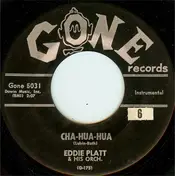 Eddie Platt & His Orchestra - Cha-Hua-Hua